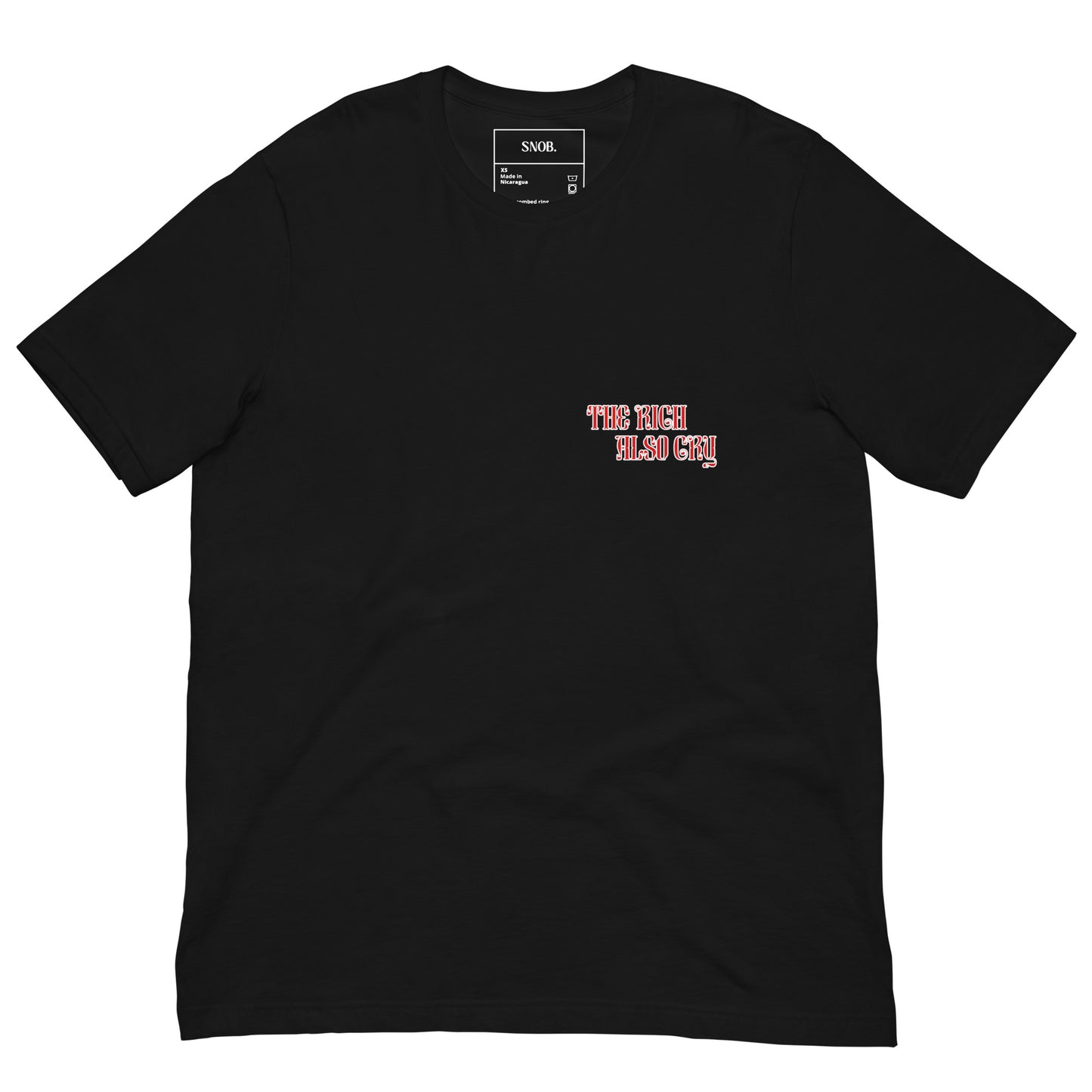 The Rich Also Cry T-Shirt